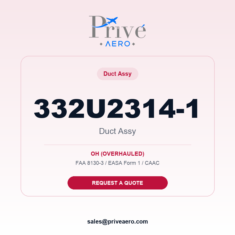 P/N 332U2314-1 DUCT ASSY 332U2314-1 DUCT ASSY – Privé Aero