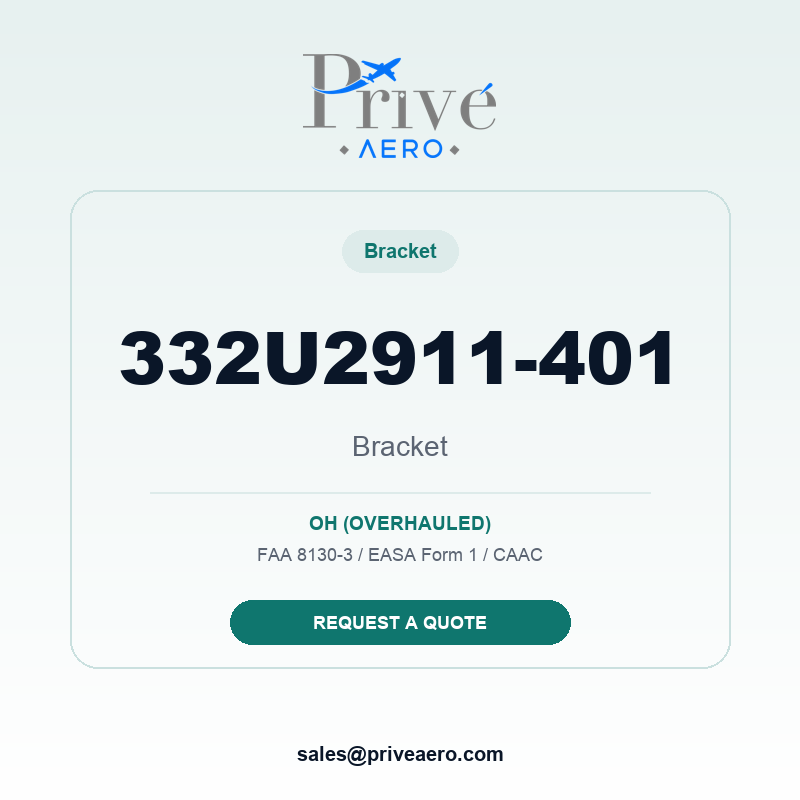 P/N 332U2911-401 BRACKET 332U2911-401 BRACKET – Privé Aero