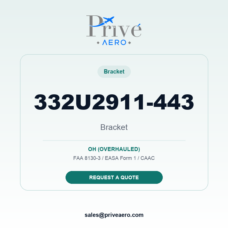 P/N 332U2911-443 BRACKET 332U2911-443 BRACKET – Privé Aero