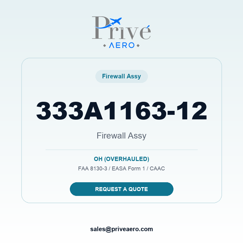 P/N 333A1163-12 Firewall Assy 333A1163-12 Firewall Assy – Privé Aero