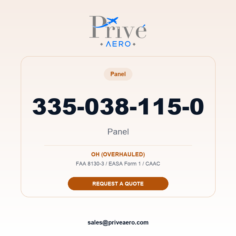 P/N 335-038-115-0 Panel 335-038-115-0 Panel – Privé Aero