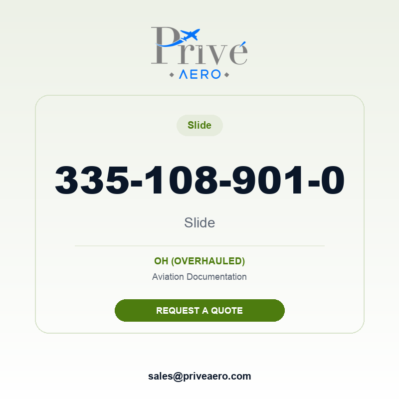 P/N 335-108-901-0 Slide 335-108-901-0 Slide – Privé Aero