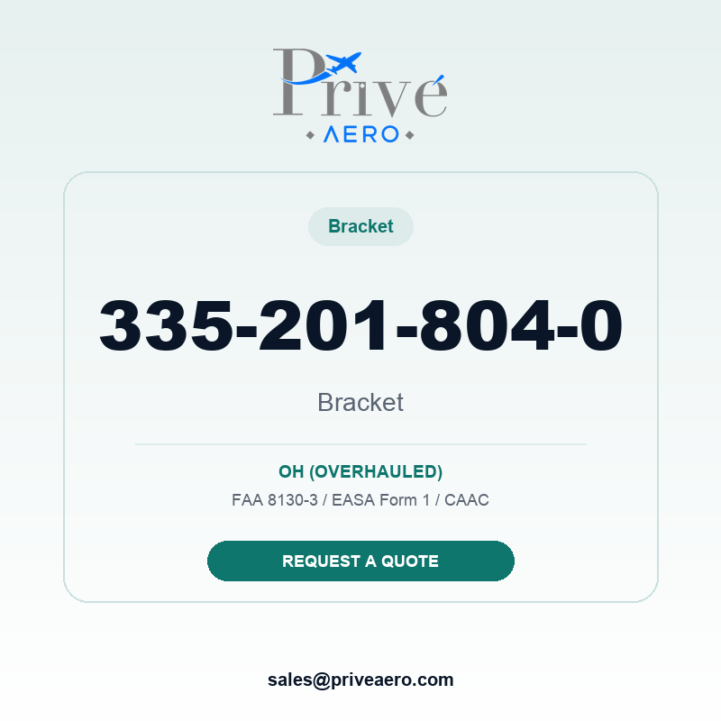 P/N 335-201-804-0 Bracket 335-201-804-0 Bracket – Privé Aero
