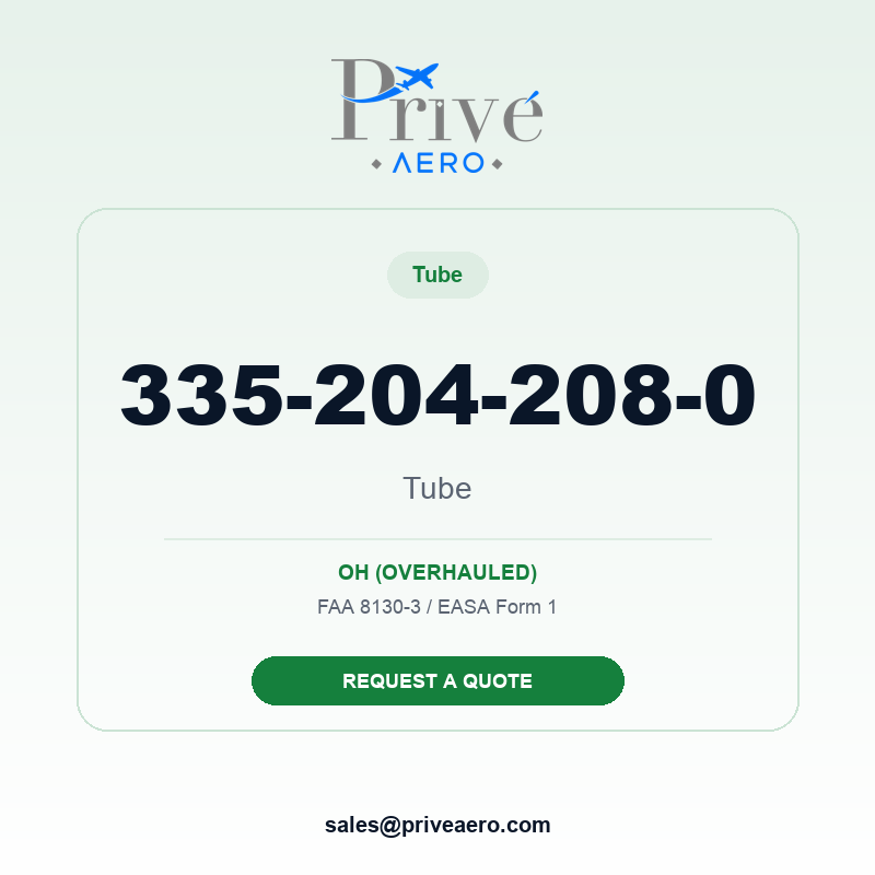 P/N 335-204-208-0 Tube 335-204-208-0 Tube – Privé Aero