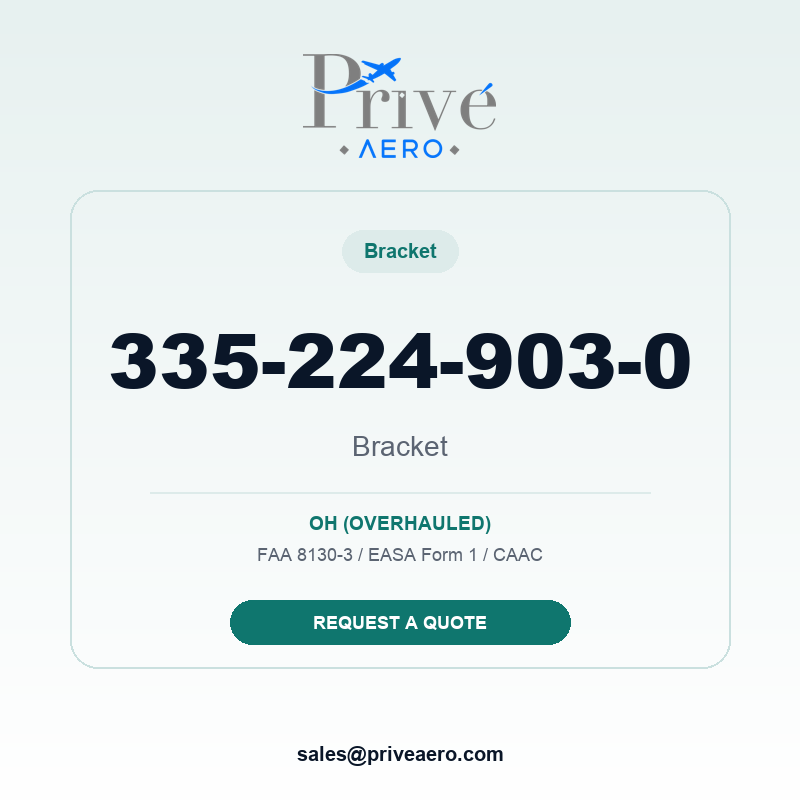 P/N 335-224-903-0 Bracket 335-224-903-0 Bracket – Privé Aero