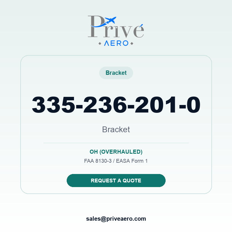 P/N 335-236-201-0 Bracket 335-236-201-0 Bracket – Privé Aero
