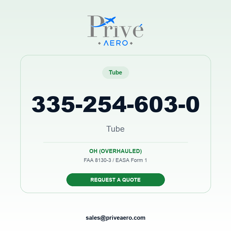 P/N 335-254-603-0 Tube 335-254-603-0 Tube – Privé Aero