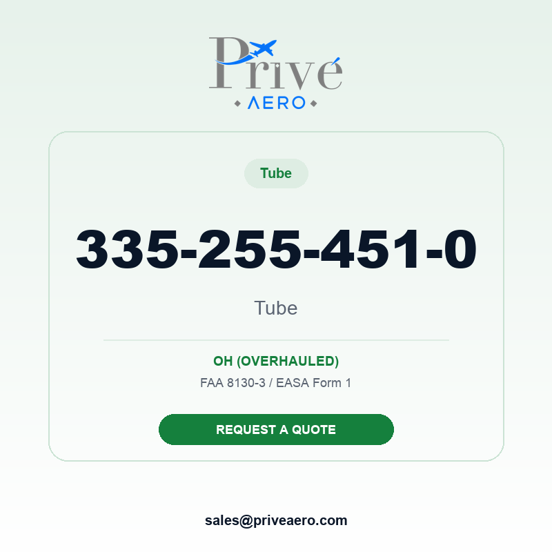 P/N 335-255-451-0 Tube 335-255-451-0 Tube – Privé Aero