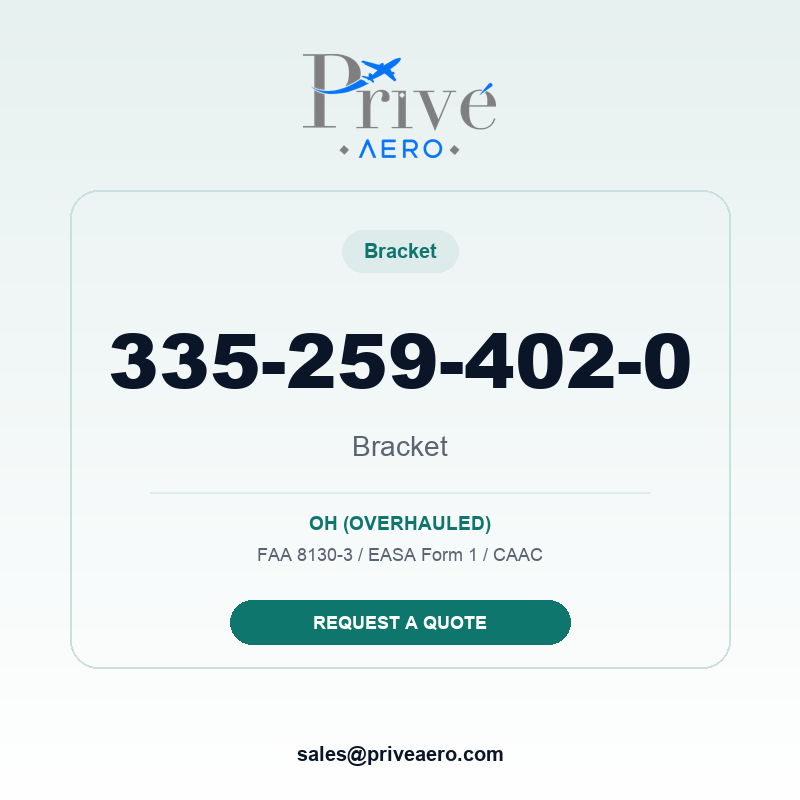 P/N 335-259-402-0 Bracket 335-259-402-0 Bracket – Privé Aero