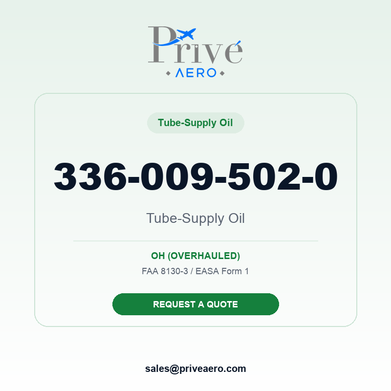 P/N 336-009-502-0 Tube-Supply Oil 336-009-502-0 Tube-Supply Oil – Privé Aero