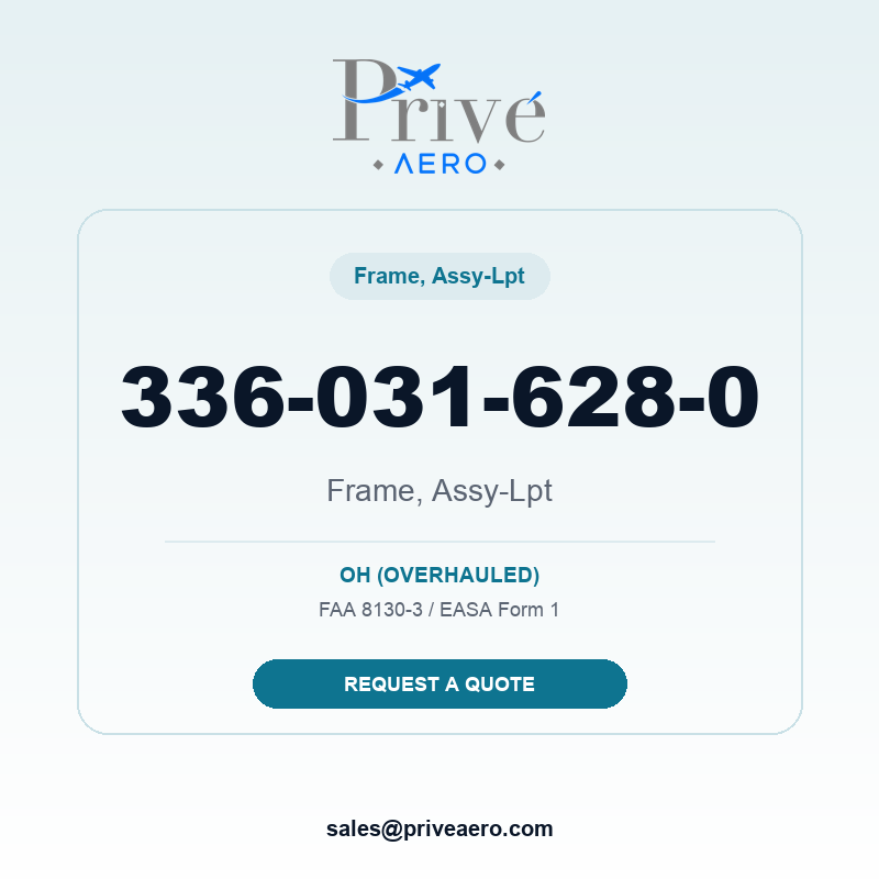 P/N 336-031-628-0 Frame, Assy-Lpt 336-031-628-0 Frame, Assy-Lpt – Privé Aero