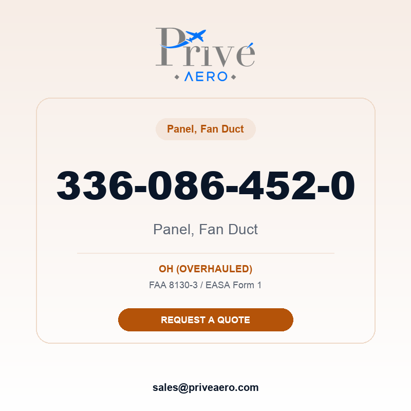 P/N 336-086-452-0 Panel, Fan Duct 336-086-452-0 Panel, Fan Duct – Privé Aero