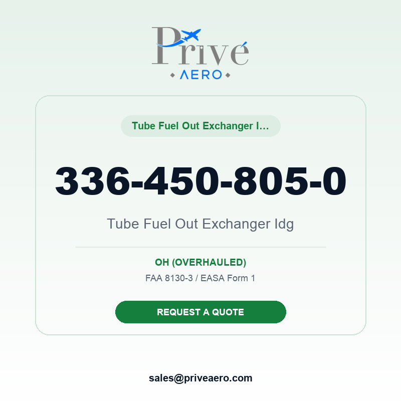 P/N 336-450-805-0 Tube Fuel Out Exchanger Idg 336-450-805-0 Tube Fuel Out Exchanger Idg – Privé Aero