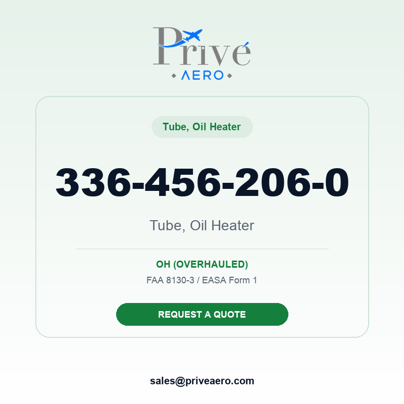 P/N 336-456-206-0 Tube, Oil Heater 336-456-206-0 Tube, Oil Heater – Privé Aero