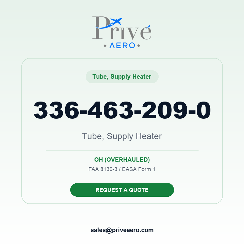 P/N 336-463-209-0 Tube, Supply Heater 336-463-209-0 Tube, Supply Heater – Privé Aero