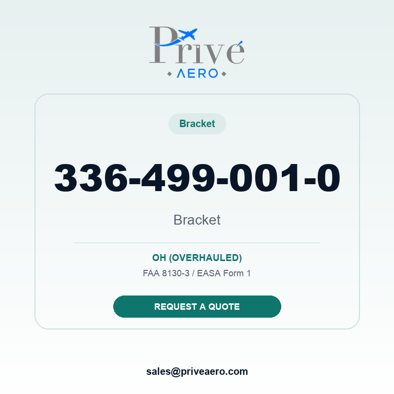 P/N 336-499-001-0 Bracket 336-499-001-0 Bracket – Privé Aero