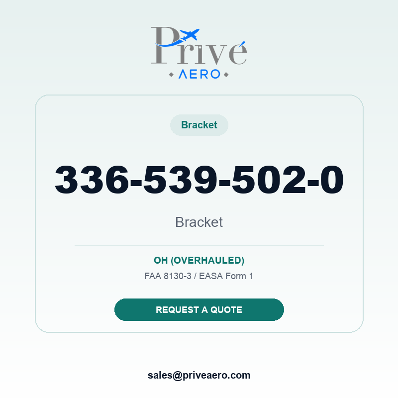 P/N 336-539-502-0 Bracket 336-539-502-0 Bracket – Privé Aero