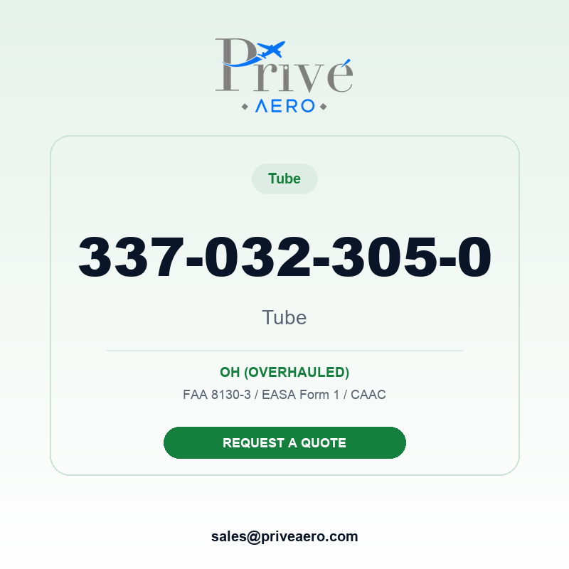 P/N 337-032-305-0 TUBE 337-032-305-0 TUBE – Privé Aero