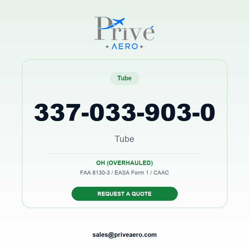 P/N 337-033-903-0 Tube 337-033-903-0 Tube – Privé Aero