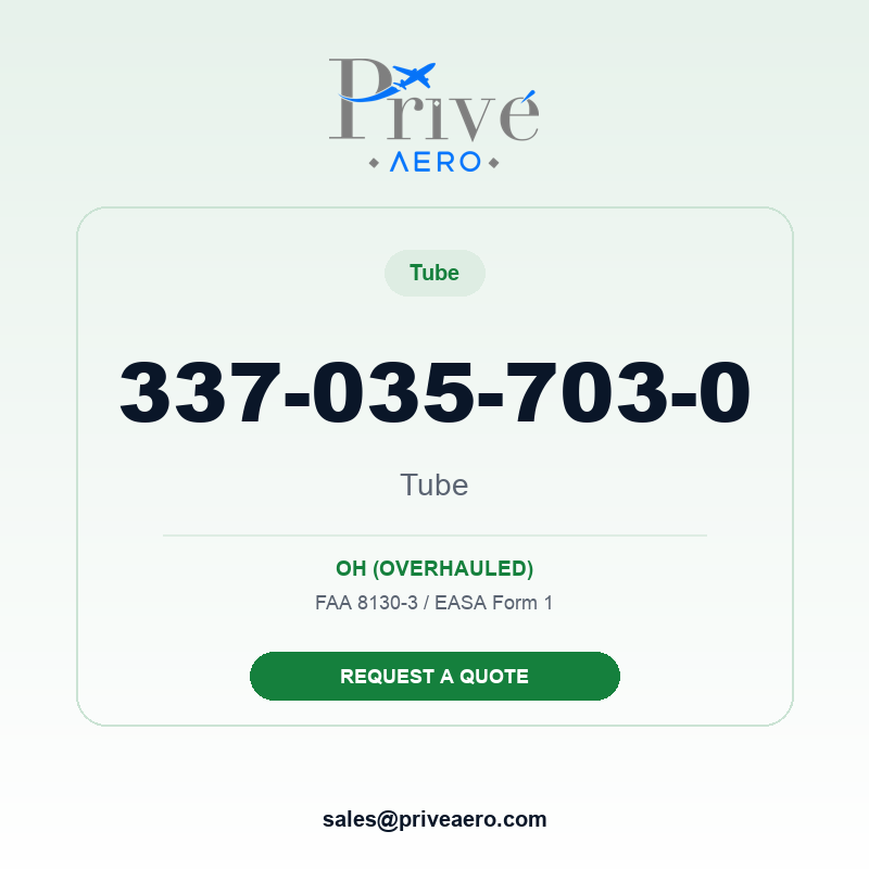 P/N 337-035-703-0 Tube 337-035-703-0 Tube – Privé Aero