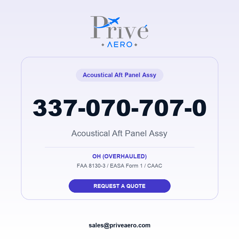 P/N 337-070-707-0 Acoustical Aft Panel Assy 337-070-707-0 Acoustical Aft Panel Assy – Privé Aero