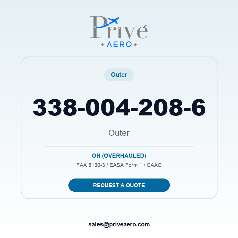 P/N 338-004-208-6 OUTER 338-004-208-6 OUTER – Privé Aero