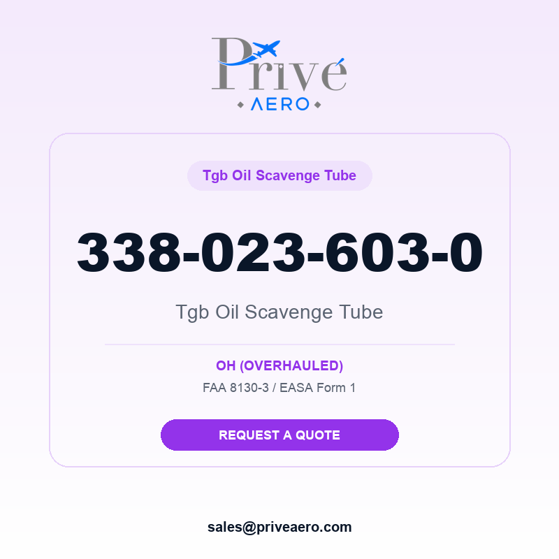 P/N 338-023-603-0 Tgb Oil Scavenge Tube 338-023-603-0 Tgb Oil Scavenge Tube – Privé Aero