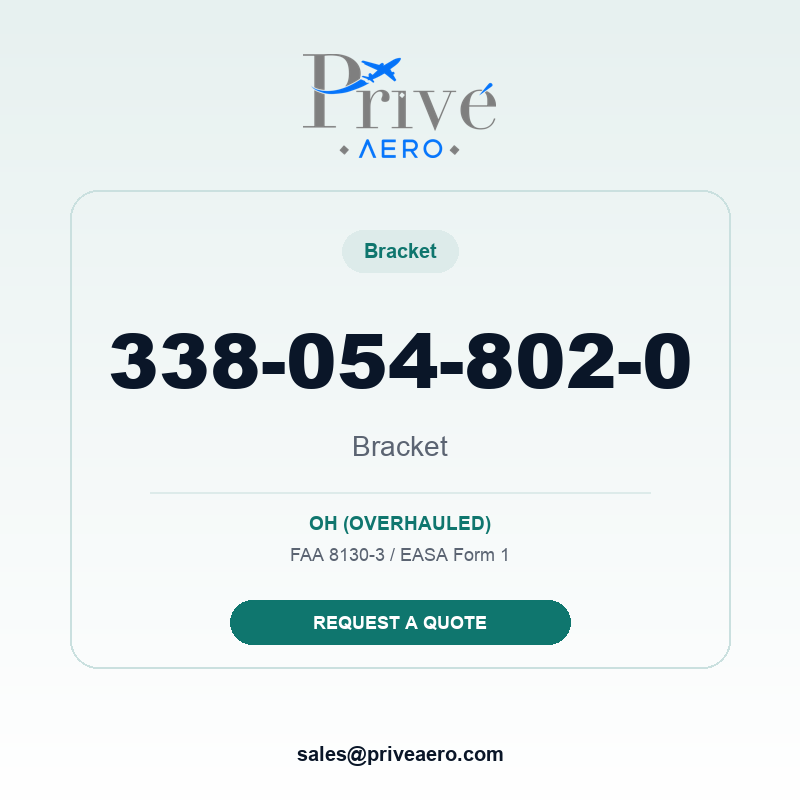 P/N 338-054-802-0 Bracket 338-054-802-0 Bracket – Privé Aero