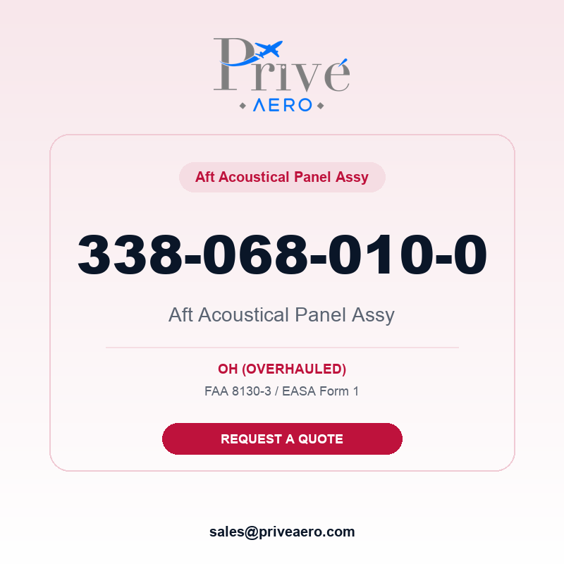 P/N 338-068-010-0 Aft Acoustical Panel Assy 338-068-010-0 Aft Acoustical Panel Assy – Privé Aero