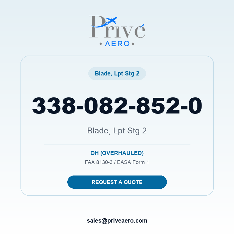 P/N 338-082-852-0 Blade, Lpt Stg 2 338-082-852-0 Blade, Lpt Stg 2 – Privé Aero