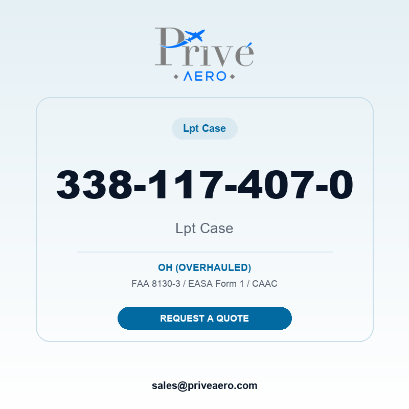 P/N 338-117-407-0 LPT CASE 338-117-407-0 LPT CASE – Privé Aero