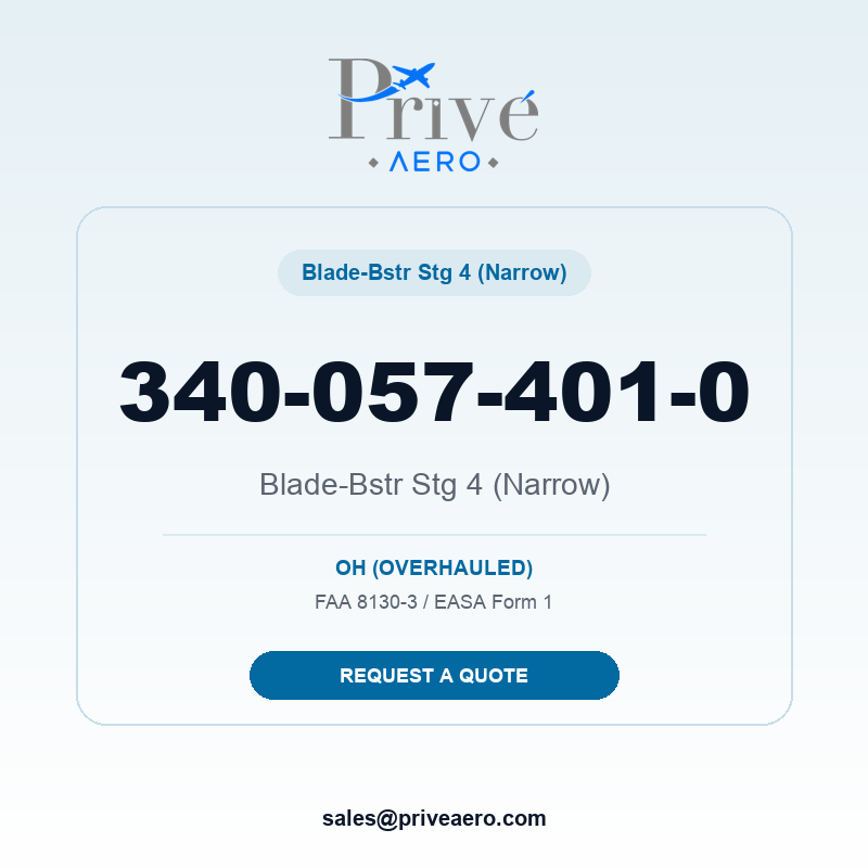 P/N 340-057-401-0 Blade-Bstr Stg 4 (Narrow) 340-057-401-0 Blade-Bstr Stg 4 (Narrow) – Privé Aero