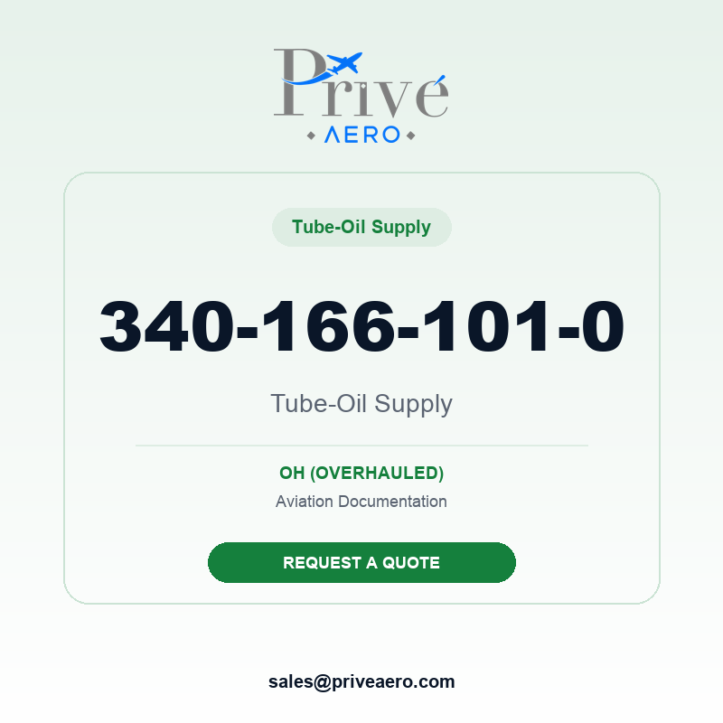 P/N 340-166-101-0 Tube-Oil Supply 340-166-101-0 Tube-Oil Supply – Privé Aero