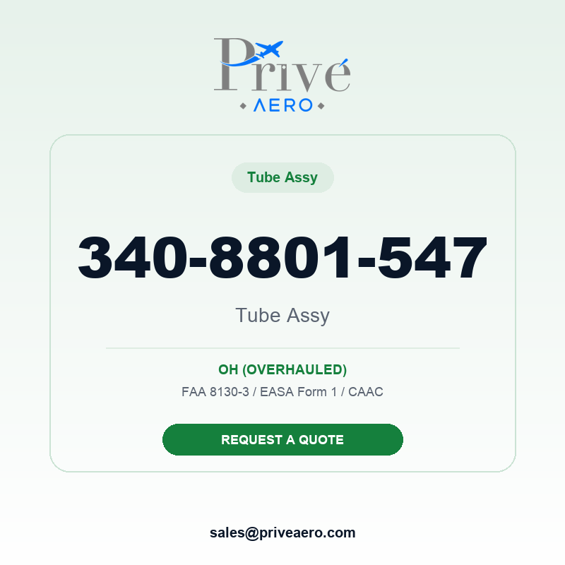 P/N 340-8801-547 Tube Assy 340-8801-547 Tube Assy – Privé Aero