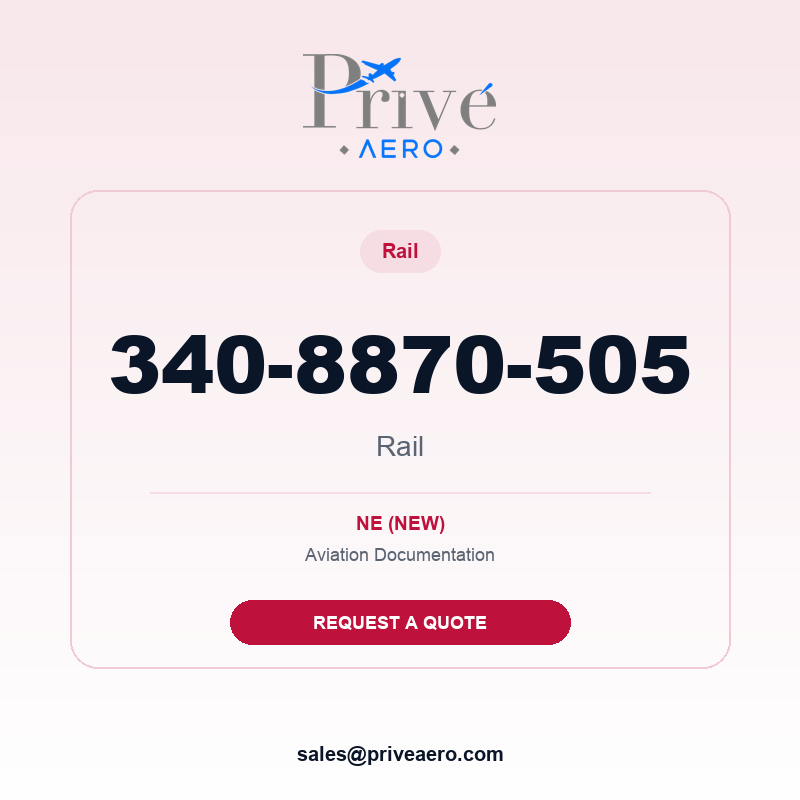 P/N 340-8870-505 Rail 340-8870-505 Rail – Privé Aero