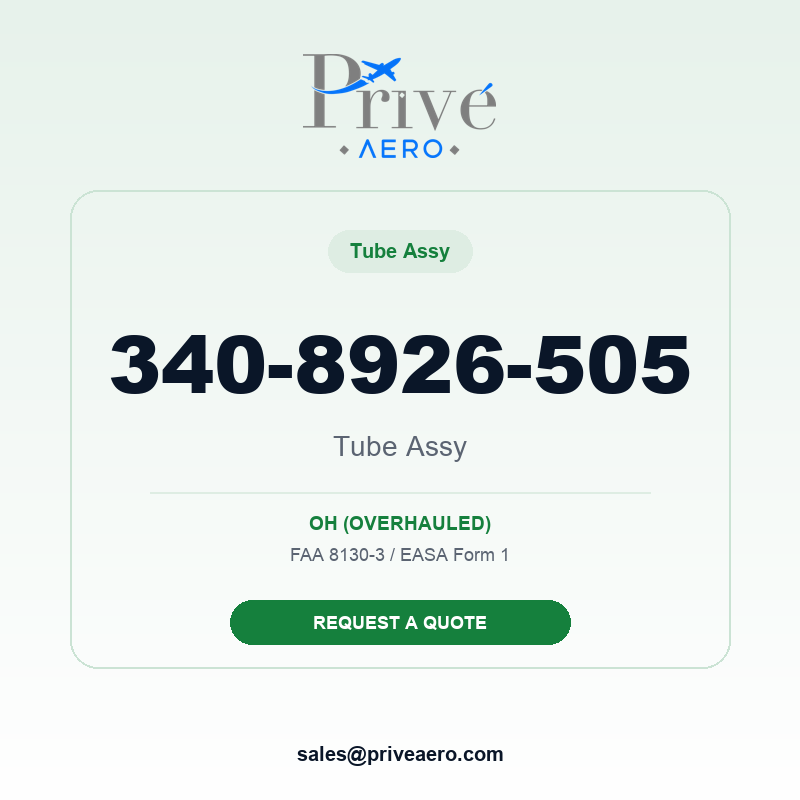P/N 340-8926-505 Tube Assy 340-8926-505 Tube Assy – Privé Aero