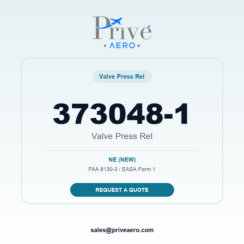 P/N 373048-1 Valve Press Rel 373048-1 Valve Press Rel – Privé Aero