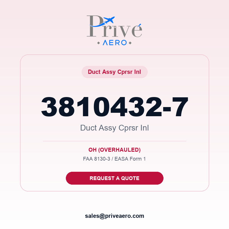 P/N 3810432-7 Duct ASSY Cprsr Inl 3810432-7 Duct ASSY Cprsr Inl – Privé Aero