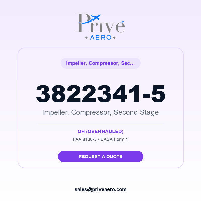 P/N 3822341-5 Impeller, Compressor, Second Stage 3822341-5 Impeller, Compressor, Second Stage – Privé Aero