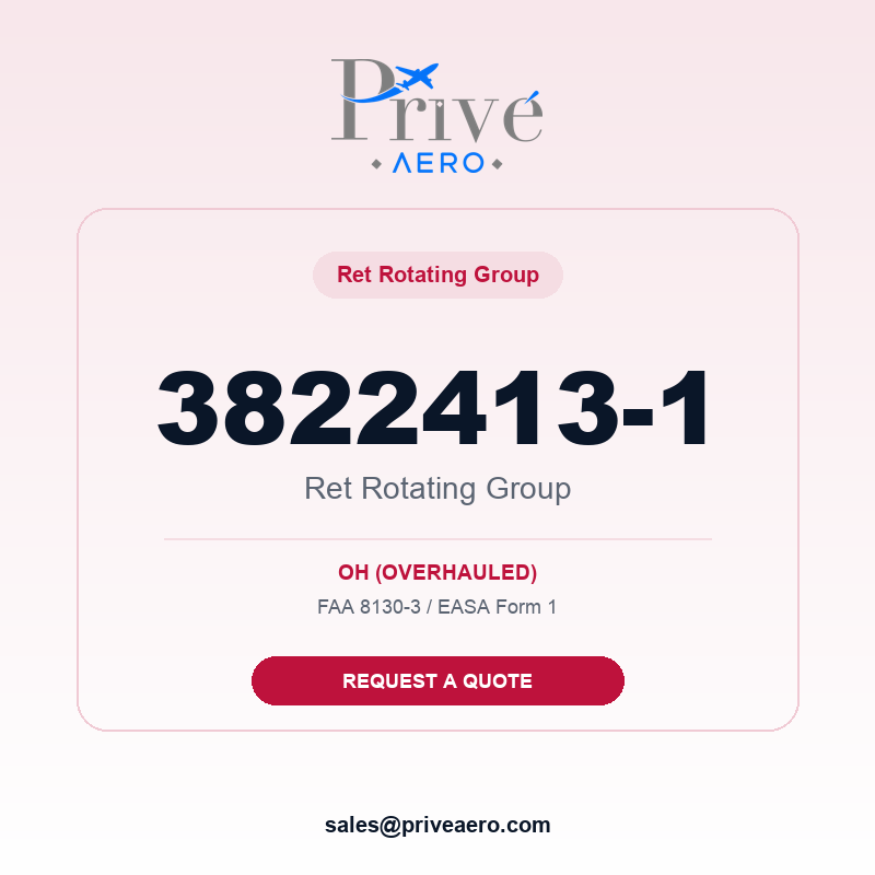 P/N 3822413-1 Ret Rotating Group 3822413-1 Ret Rotating Group – Privé Aero