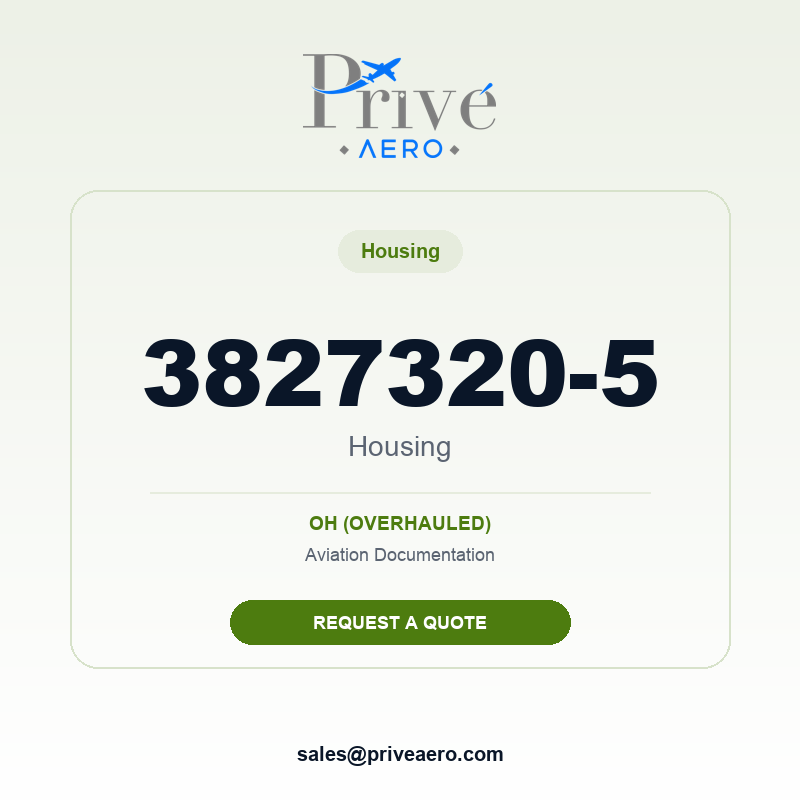 P/N 3827320-5 Housing 3827320-5 Housing – Privé Aero