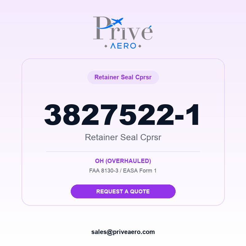 P/N 3827522-1 Retainer Seal Cprsr 3827522-1 Retainer Seal Cprsr – Privé Aero