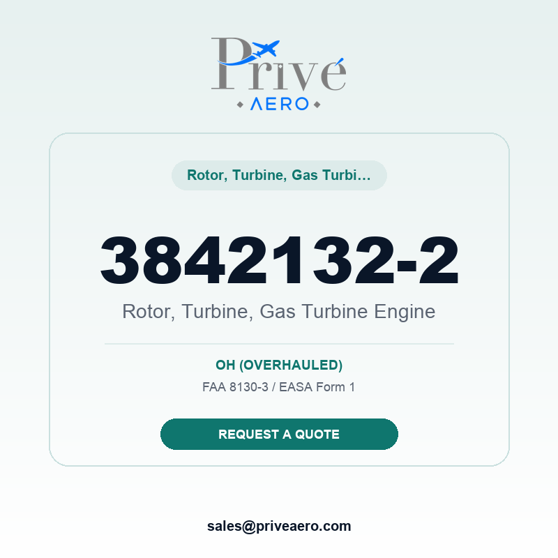 P/N 3842132-2 Rotor, Turbine, Gas Turbine Engine 3842132-2 Rotor, Turbine, Gas Turbine Engine – Privé Aero