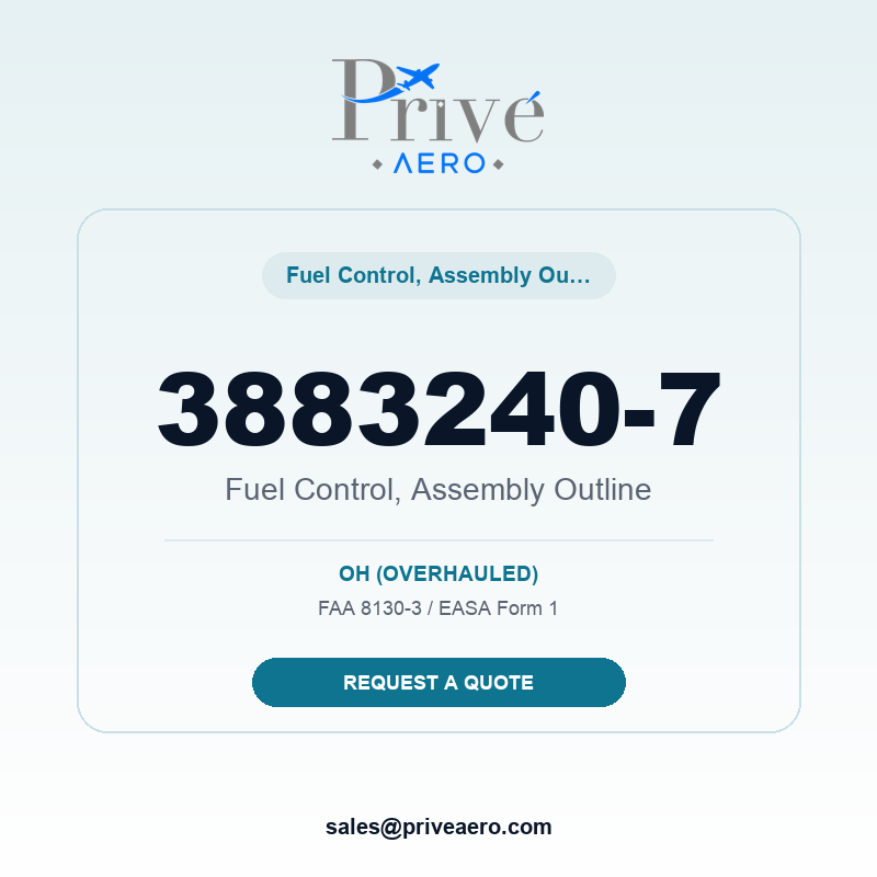 P/N 3883240-7 Fuel Control, Assembly Outline 3883240-7 Fuel Control, Assembly Outline – Privé Aero