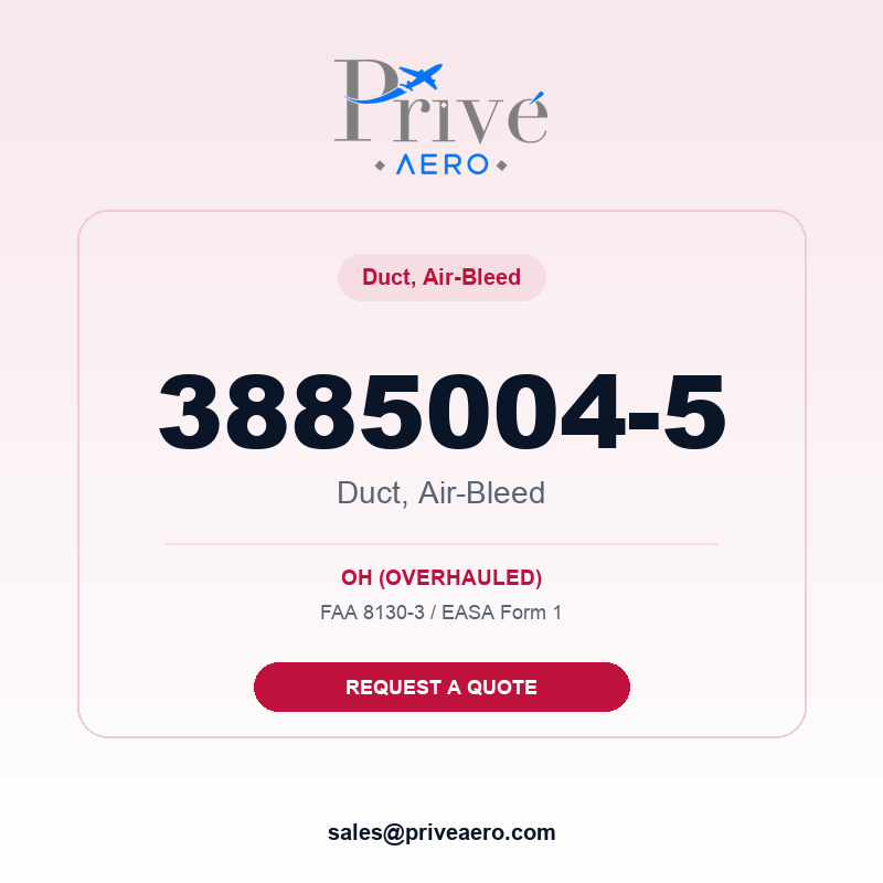 P/N 3885004-5 Duct, Air-bleed 3885004-5 Duct, Air-bleed – Privé Aero