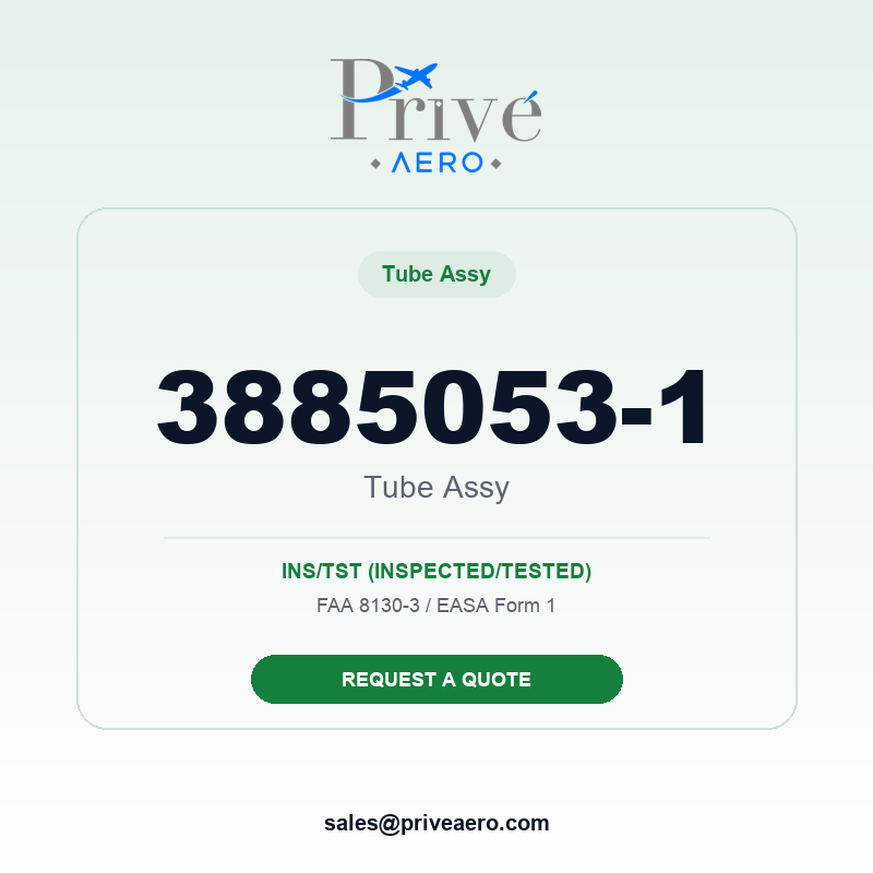 P/N 3885053-1 Tube ASSY 3885053-1 Tube ASSY – Privé Aero