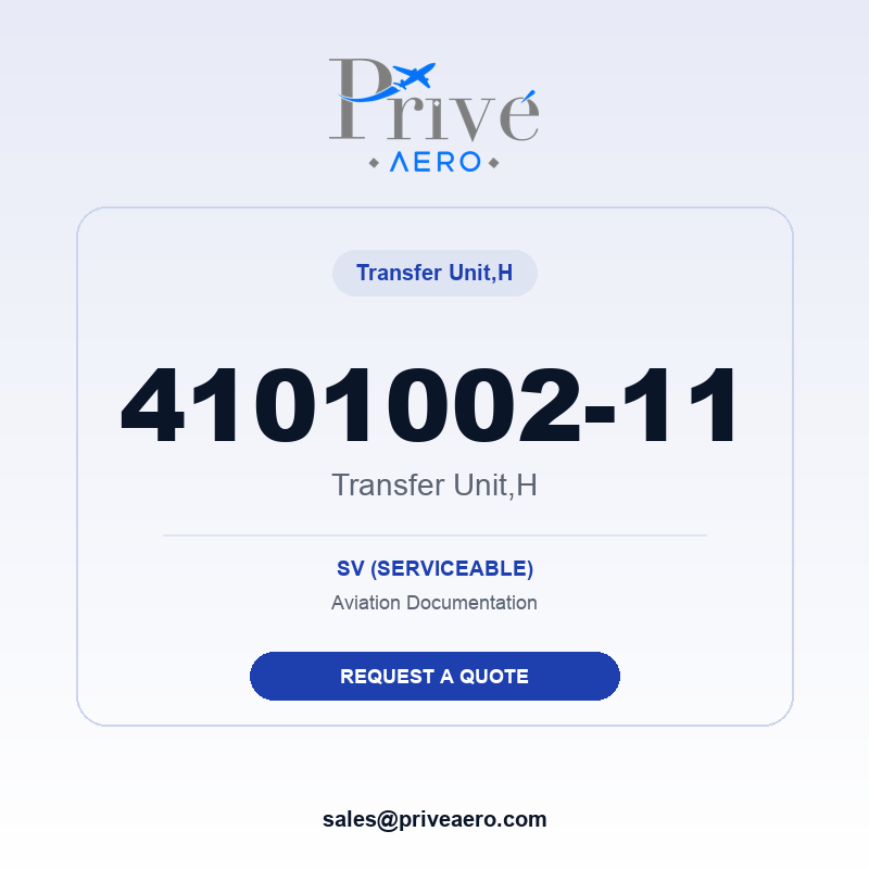 P/N 4101002-11 Transfer Unit,H 4101002-11 Transfer Unit,H – Privé Aero