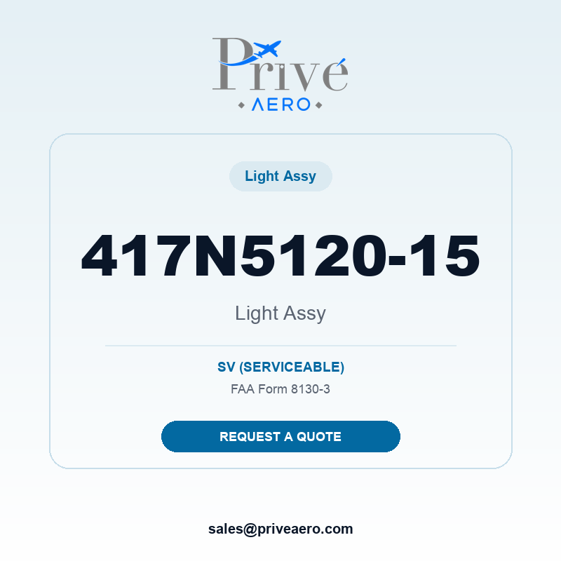 P/N 417N5120-15 Light Assy 417N5120-15 Light Assy – Privé Aero