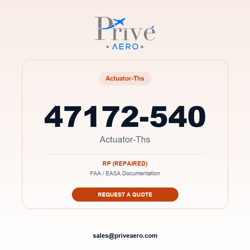 P/N 47172-540 Actuator-Ths 47172-540 Actuator-Ths – Privé Aero