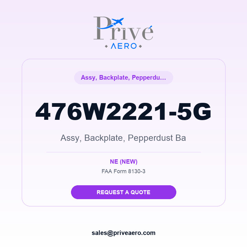 P/N 476W2221-5G Assy, Backplate, Pepperdust Ba 476W2221-5G Assy, Backplate, Pepperdust Ba – Privé Aero